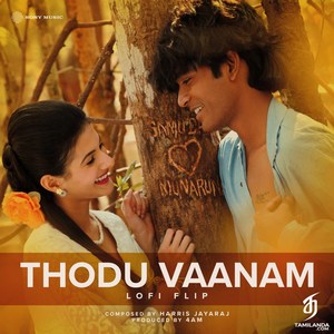 Thodu Vaanam (Lofi Flip) - Single (2025) (Harris Jayaraj)